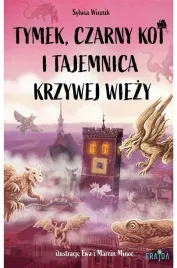 tymek-czarny-kot-i-tajemnica-krzywej-wiezy-sylwia-winnik