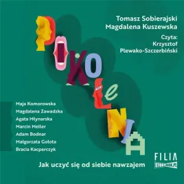 pokolenia-audiobook-magdalena-kuszewska-tomasz-sobierajski