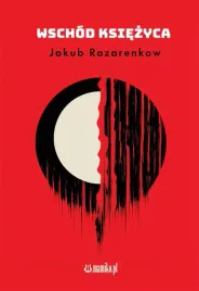 wschod-ksiezyca-jakub-razarenkow