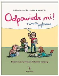 odpowiedz-mi-nowe-pytania-katharina-von-der-gathen-anke-kuhl