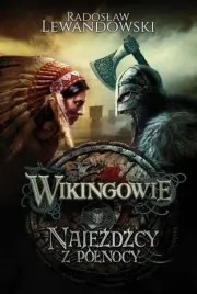 wikingowie-t-2-najezdzcy-z-polnocy-radoslaw-lewandowski