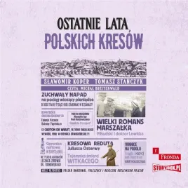 ostatnie-lata-polskich-kresow-audiobook-slawomir-koper-tomasz-stanczyk