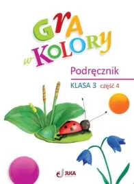 gra-w-kolory-sp-3-podrecznik-cz-4-katarzyna-grodzka