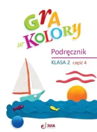 gra-w-kolory-sp-2-podrecznik-cz-4-beata-sokolowska-katarzyna-grodzka