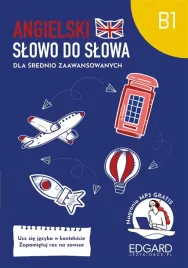 angielski-slowo-do-slowa-b1-praca-zbiorowa