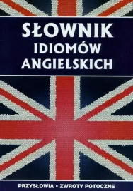 slownik-idiomow-angielskich-strzeszewska-anna