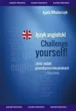 jezyk-angielski-challenge-yourself-zbior-zadan