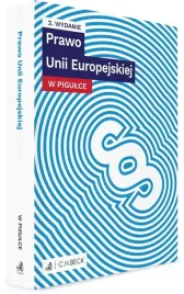 prawo-unii-europejskiej-w-pigulce-wyd-2-praca-zbiorowa