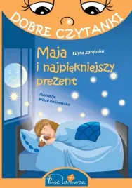 dobre-czytanki-maja-i-najpiekniejszy-prezent-edyta-zarebska