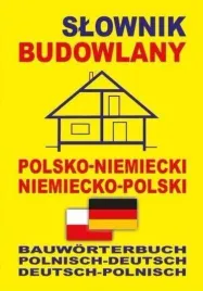 slownik-budowlany-pol-niemiecki-niemiecko-polski