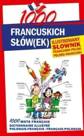 1000-francuskich-slow-ek-ilustrowany-slownik