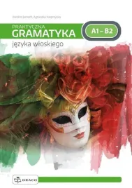 praktyczna-gramatyka-jezyka-wloskiego-a1-b2