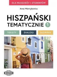 hiszpanski-tematycznie-1-testy-dialogi-slownik