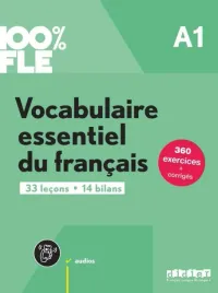 100percent-fle-vocabulaire-essentiel-du-franacis-a1