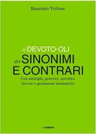 devoto-oli-dizionario-dei-sinonimi-e-contrari