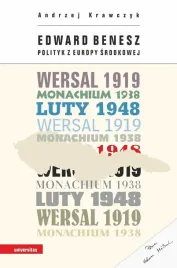 edward-benesz-polityk-z-europy-srodkowej