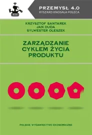 zarzadzanie-cyklem-zycia-produktu-krzysztof-santarek-jan-duda-sylwester-o