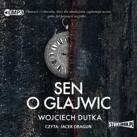 sen-o-glajwic-audiobook-wojciech-dutka