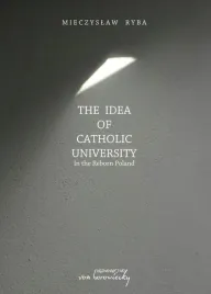 the-idea-of-catholic-university-in-the-reborn-mieczyslaw-ryba
