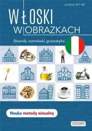 wloski-w-obrazkach-slowka-rozmowki-gramatyka-praca-zbiorowa
