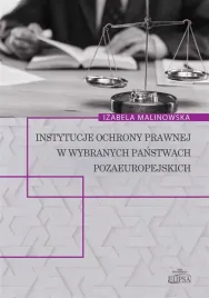 instytucje-ochrony-prawnej-w-wybranych-panstwach-izabela-malinowska