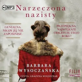 narzeczona-nazisty-audiobook-barbara-wysoczanska