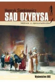 sad-ozyrysa-lektura-z-opracowaniem-henryk-sienkiewicz