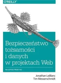 bezpieczenstwo-tozsam-i-danych-w-projektach-web-jonathan-leblanc-tim-mess