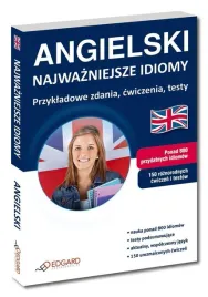 angielski-najwazniejsze-idiomy-edgard-praca-zbiorowa