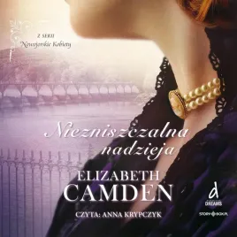 nowojorskie-kobiety-t-3-niezniszczalna-nadzieja-cd-elizabeth-camden