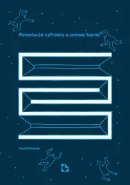 rewolucja-cyfrowa-a-prawo-karne-kamil-mamak