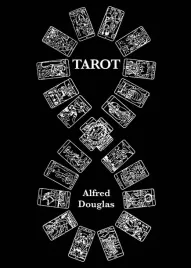 tarot-poczatki-znaczenie-i-zastosowanie-kart-alfred-douglas