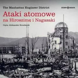 ataki-atomowe-na-hiroszime-i-nagasaki-audiobook-praca-zbiorowa