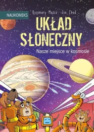 uklad-sloneczny-nasze-miejsce-w-kosmosie-rosemary-mosco-jon-chad