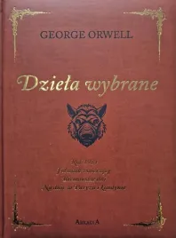 orwell-dziela-wybrane-w-kolekcjonerskie-tadeusz-dolega-mostowicz
