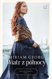 saga-polnocna-t-1-wiatr-z-polnocy-miriam-georg