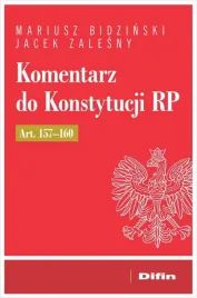 komentarz-do-konstytucji-rp-art-157-160-bidzinski-mariusz-zalesny-jacek