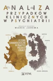 analiza-przypadkow-klinicznych-w-psychiatrii-marek-jarema