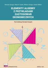 elementy-algebry-z-przykladami-zastosowan-ekonom-praca-zbiorowa