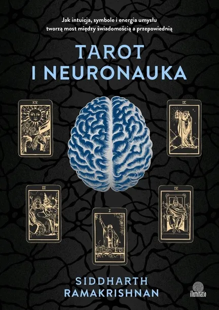 tarot-i-neuronauka-dr-siddharth-ramakrishnan