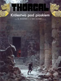 thorgal-t-26-krolestwo-pod-piaskiem-jean-van-hamme-grzegorz-rosinski-wojc