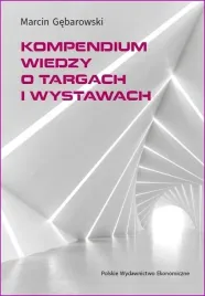 kompendium-wiedzy-o-targach-i-wystawach-marcin-gebarowski