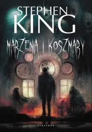 marzenia-i-koszmary-stephen-king