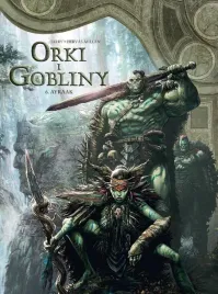 swiat-akwilonu-orki-i-gobliny-t-6-ayraak-nicolas-jarry-jesus-hervas-milla