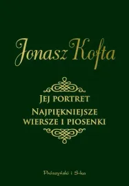 jej-portret-najpiekniejsze-wiersze-i-piosenki-jonasz-kofta