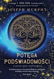 potega-podswiadomosci-w-nowe-uzupelnione-tw-joseph-murphy