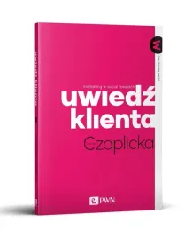 uwiedz-klienta-marketing-w-social-mediach-monika-czaplicka