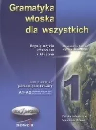 gramatyka-wloska-dla-wszystkich-tom-1-edilingua