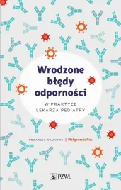 wrodzone-bledy-odpornosci-w-praktyce-lekarza-malgorzata-pac