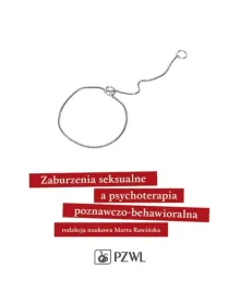 zaburzenia-seksualne-a-psychoterapia-marta-rawinska